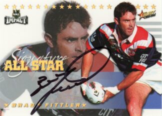 2001 NRL Impact All Stars Signature - AS3 Brad Fittler Sydney Roosters