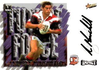 2001 NRL Impact Future Force Signature - FF10 Anthony Minichiello Sydney Roosters