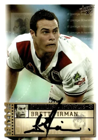 2003 NRL XL Future Force Signature - FF41 Brett Firman St George Dragons