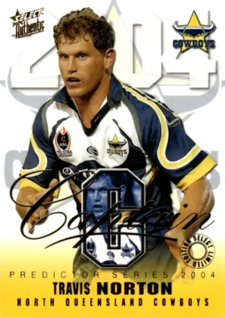 2004 NRL Authentic Captains Card - CP06 Travis Norton North Qld Cowboys