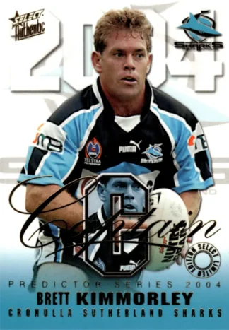 2004 NRL Authentic Captains Card - CP10 Brett Kimmorley Cronulla Sharks