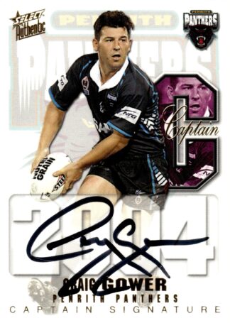 2004 NRL Authentic Captains Signature - CS09 Craig Gower Penrith Panthers