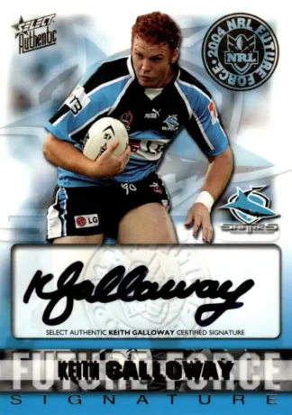 2004 NRL Authentic Future Force Signature - FF02 Keith Galloway Cronulla Sharks