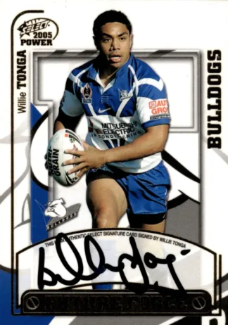 2005 NRL Power Future Force Signature - FF02 Willie Tonga Canterbury Bulldogs