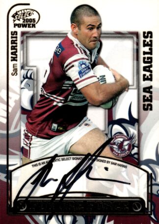 2005 NRL Power Future Force Signature - FF05 Sam Harris Manly Sea Eagles