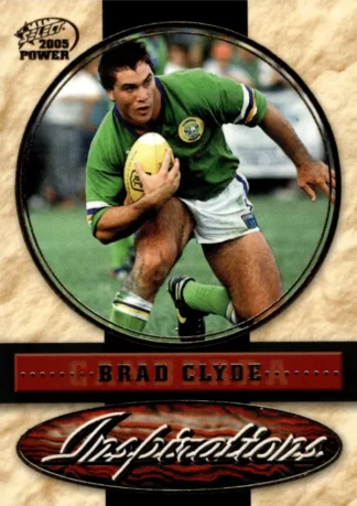 2005 NRL Power Inspirations - I05 Brad Clyde Canberra Raiders
