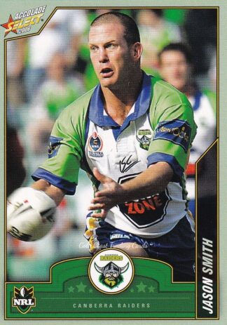 2006 NRL Accolade Common Card - Base 030 Jason Smith Canberra Raiders