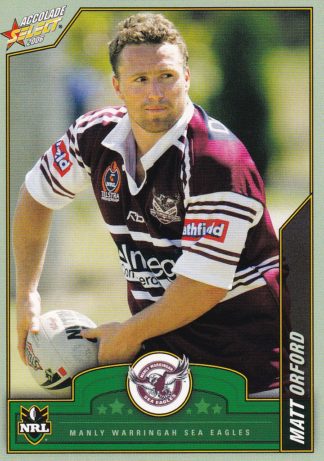 2006 NRL Accolade Common Card - Base 050 Matt Orford Manly Sea Eagles