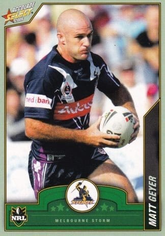 2006 NRL Accolade Common Card - Base 054 Matt Geyer Melbourne Storm