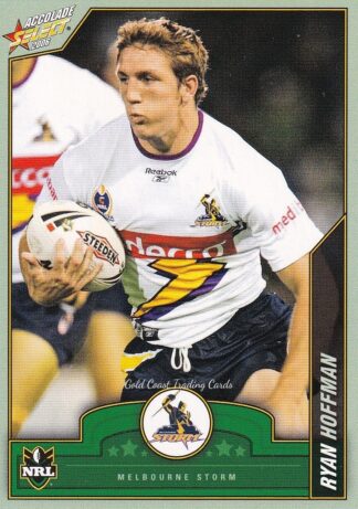 2006 NRL Accolade Common Card - Base 056 Ryan Hoffman Melbourne Storm