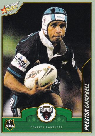 2006 NRL Accolade Common Card - Base 094 Preston Campbell Penrith Panthers