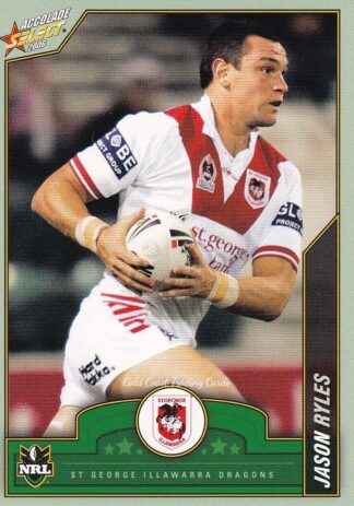 2006 NRL Accolade Common Card - Base 111 Jason Ryles St George Dragons