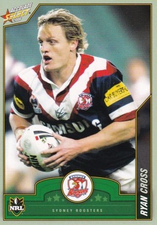 2006 NRL Accolade Common Card - Base 124 Ryan Cross Sydney Roosters