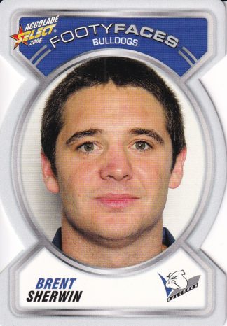 2006 NRL Accolade Footy Face - FF017 Brent Sherwin Canterbury Bulldogs