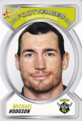 2006 NRL Accolade Footy Face - FF026 Michael Hodgson Canberra Raiders