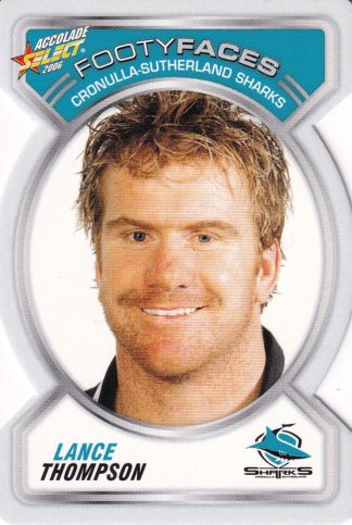2006 NRL Accolade Footy Face - FF035 Lance Thompson Cronulla Sharks