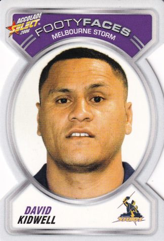 2006 NRL Accolade Footy Face - FF056 David Kidwell Melbourne Storm