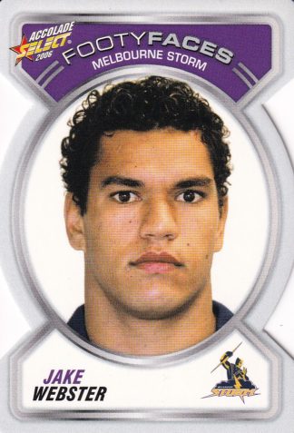 2006 NRL Accolade Footy Face - FF060 Jake Webster Melbourne Storm