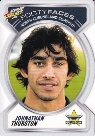 2006 NRL Accolade Footy Face - FF078 Johnathan Thurston North Qld Cowboys