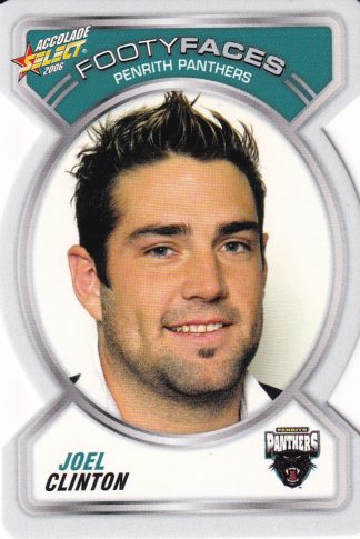 2006 NRL Accolade Footy Face - FF093 Joel Clinton Penrith Panthers