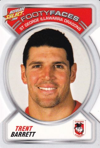 2006 NRL Accolade Footy Face - FF101 Trent Barrett St George Dragons