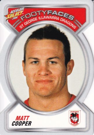 2006 NRL Accolade Footy Face - FF104 Matt Cooper St George Dragons