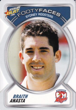 2006 NRL Accolade Footy Face - FF121 Braith Anasta Sydney Roosters