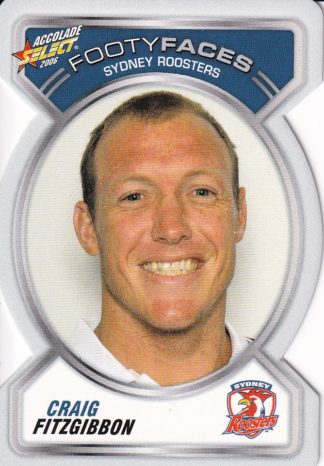 2006 NRL Accolade Footy Face - FF124 Craig Fitzgibbon Sydney Roosters