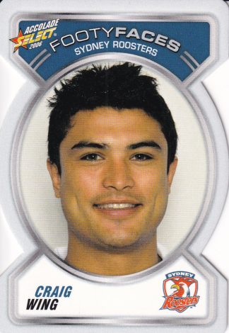 2006 NRL Accolade Footy Face - FF130 Craig Wing Sydney Roosters