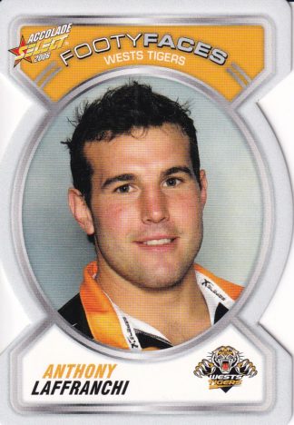 2006 NRL Accolade Footy Face - FF147 Anthony Laffranchi Wests Tigers