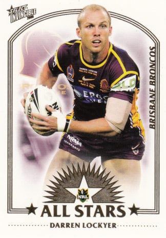 2006 NRL Invincible All Stars - AS01 Darren Lockyer Brisbane Broncos