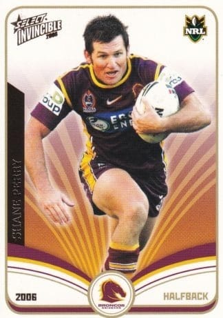 2006 NRL Invincible Common Card - Base 006 Shane Perry Brisbane Broncos