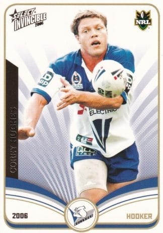 2006 NRL Invincible Common Card - Base 019 Corey Hughes Canterbury Bulldogs