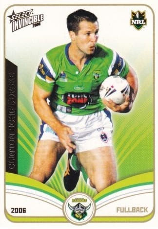 2006 NRL Invincible Common Card - Base 028 Clinton Schifcofske Canberra Raiders