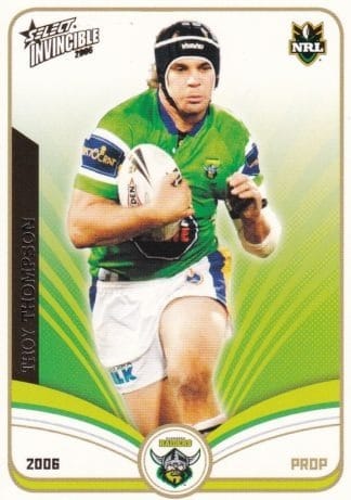 2006 NRL Invincible Common Card - Base 032 Troy Thompson Canberra Raiders