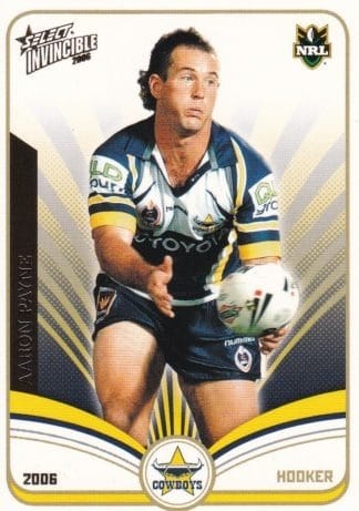 2006 NRL Invincible Common Card - Base 091 Aaron Payne North Qld Cowboys