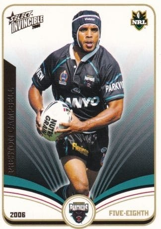 2006 NRL Invincible Common Card - Base 113 Preston Campbell Penrith Panthers