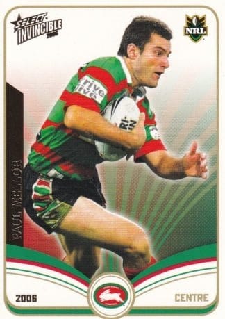 2006 NRL Invincible Common Card - Base 144 Paul Mellor South Sydney Rabbitohs