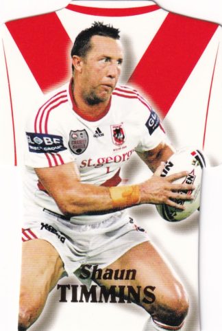 2006 NRL Invincible Die Cut Jersey - DC66 Shaun Timmins St George Dragons