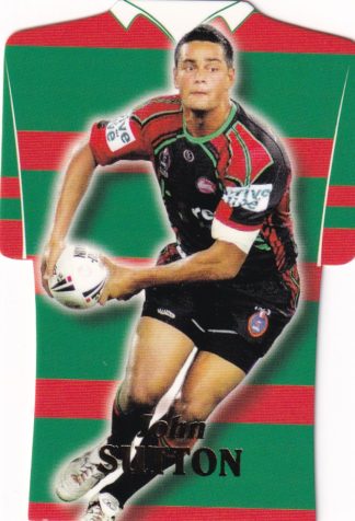 2006 NRL Invincible Die Cut Jersey - DC68 John Sutton South Sydney Rabbitohs