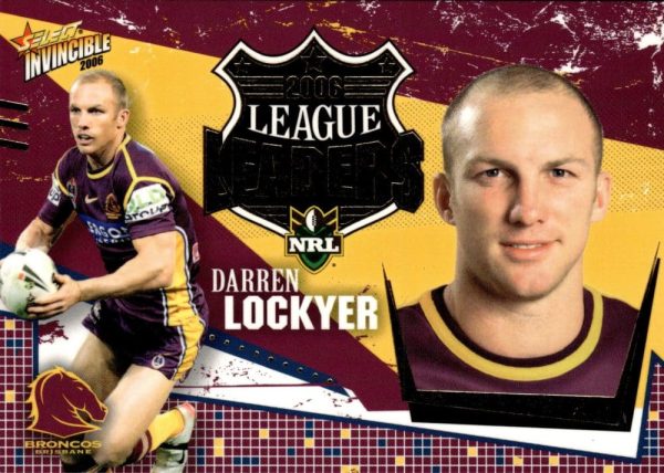 2006 NRL Invincible League Leader - CC01 Darren Lockyer Brisbane Broncos