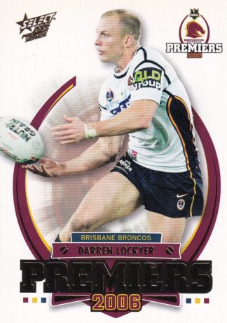 2006 NRL Premiers Set - PC07 Darren Lockyer Brisbane Broncos