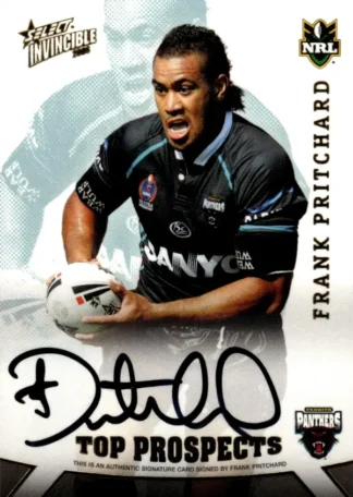 2006 NRL Invincible Top Prospect Signature - TP05 Frank Pritchard Penrith Panthers