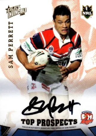 2006 NRL Invincible Top Prospect Signature - TP07 Sam Perrett Sydney Roosters