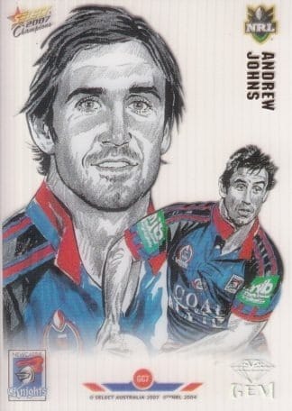 2007 NRL Champions Star Gem - GC07 Andrew Johns Newcastle Knights