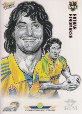 2007 NRL Champions Star Gem - GC09 Nathan Hindmarsh Parramatta Eels