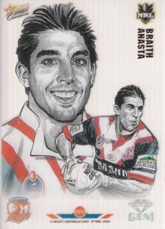2007 NRL Champions Star Gem - GC13 Braith Anasta Sydney Roosters