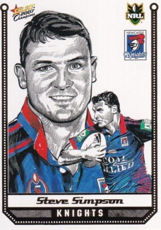 2007 NRL Champions Sketch Card - SK16 Steve Simpson Newcastle Knights