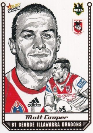 2007 NRL Champions Sketch Card - SK23 Matt Cooper St George Dragons