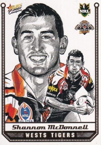 2007 NRL Champions Sketch Card - SK32 Shannon McDonnell Wests Tigers